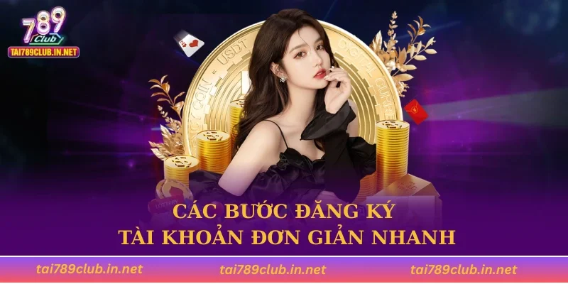 Các bước đăng ký tài khoản đơn giản nhanh